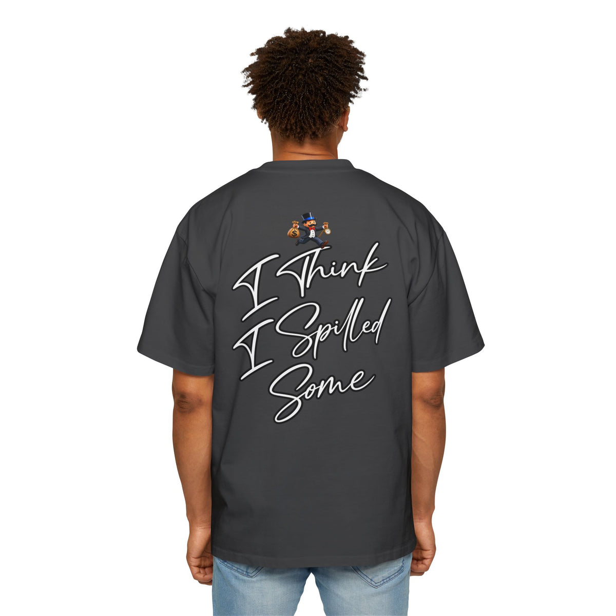 Oversized Tee - "Oops" Burning House Graphic with "I Think I Spilled Some" Back Text