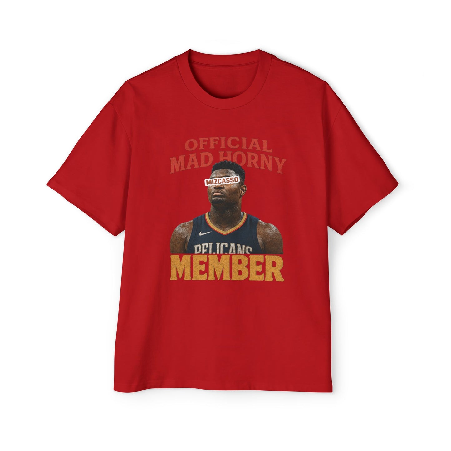 Funny Oversized Tee - Official Mad Horny Member