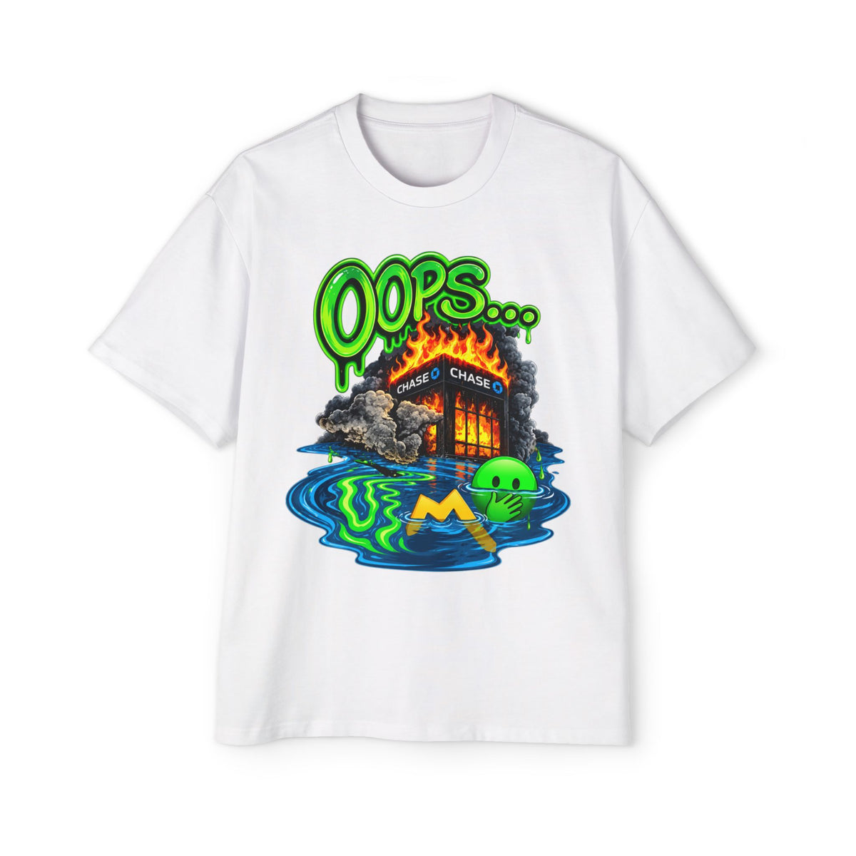 Oversized Tee - "Oops" Burning House Graphic with "I Think I Spilled Some" Back Text