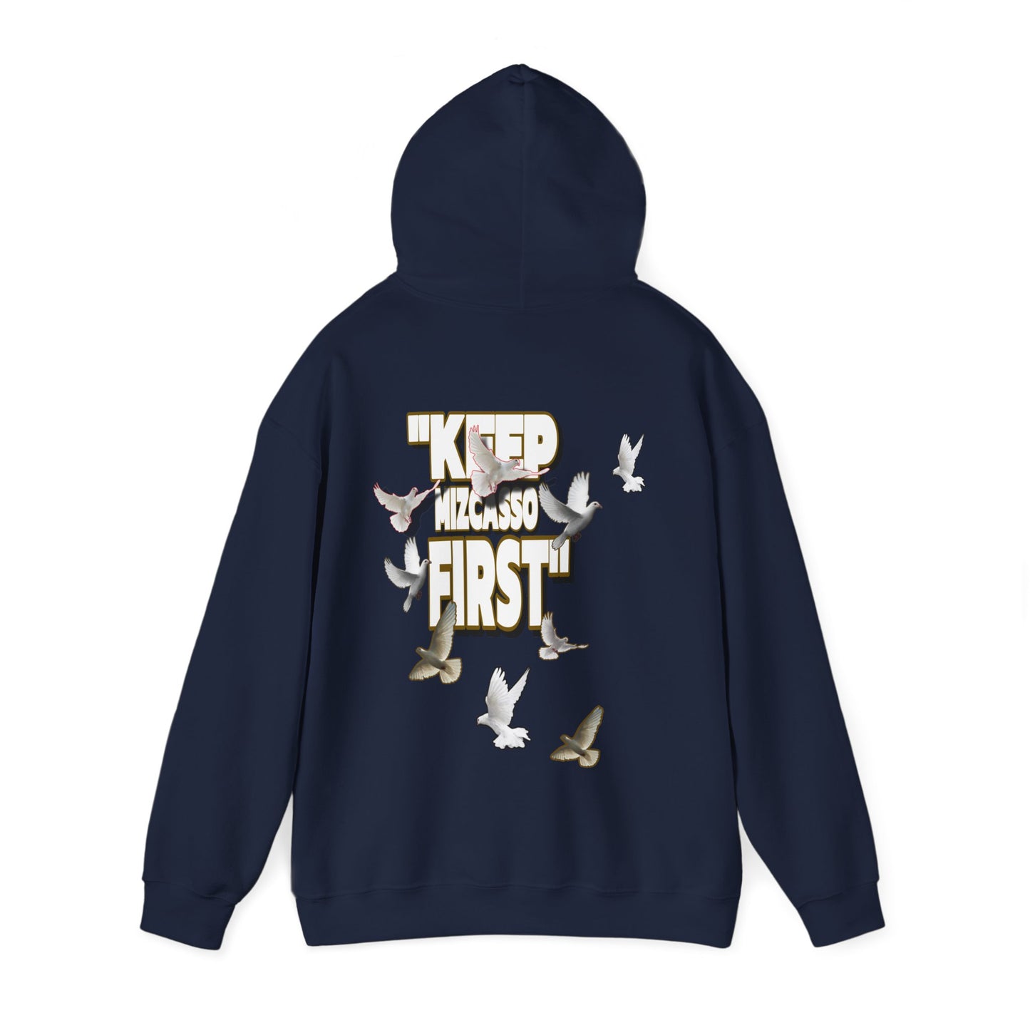 KEEP MIZCASSO FIRST  Hooded Sweatshirt