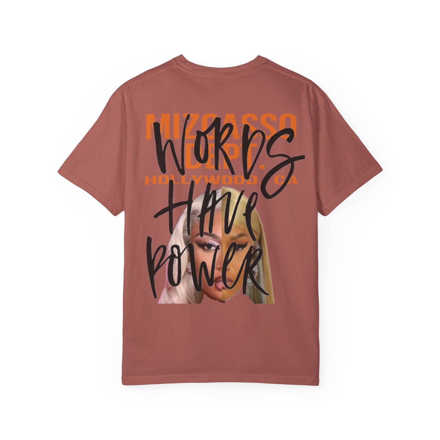 Words have power T-shirt