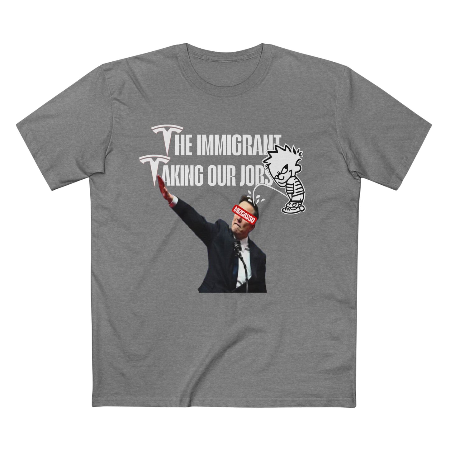 Funny Immigrant Job Humor Tee - Adult Staple T-Shirt