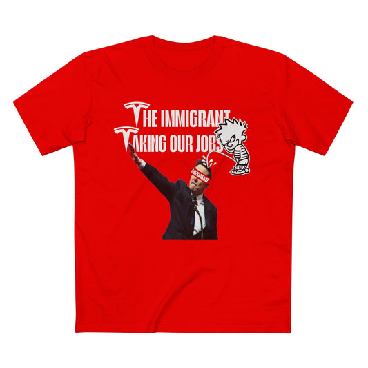 Funny Immigrant Job Humor Tee - Adult Staple T-Shirt