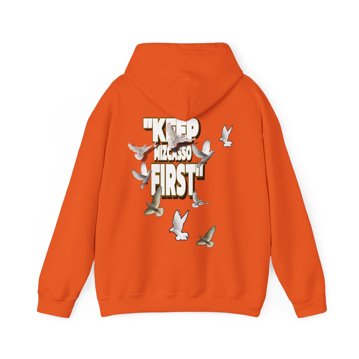 KEEP MIZCASSO FIRST  Hooded Sweatshirt