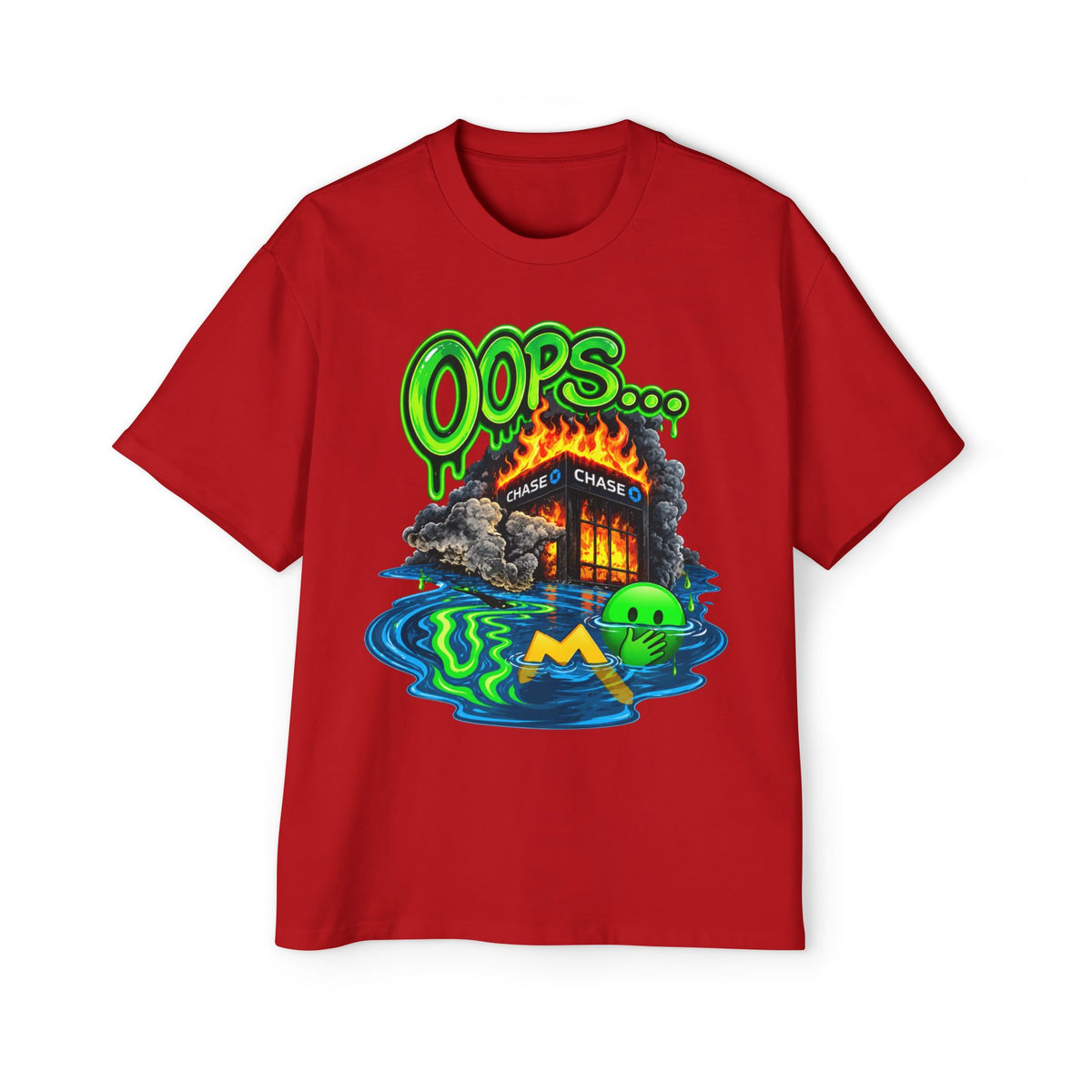 Oversized Tee - "Oops" Burning House Graphic with "I Think I Spilled Some" Back Text