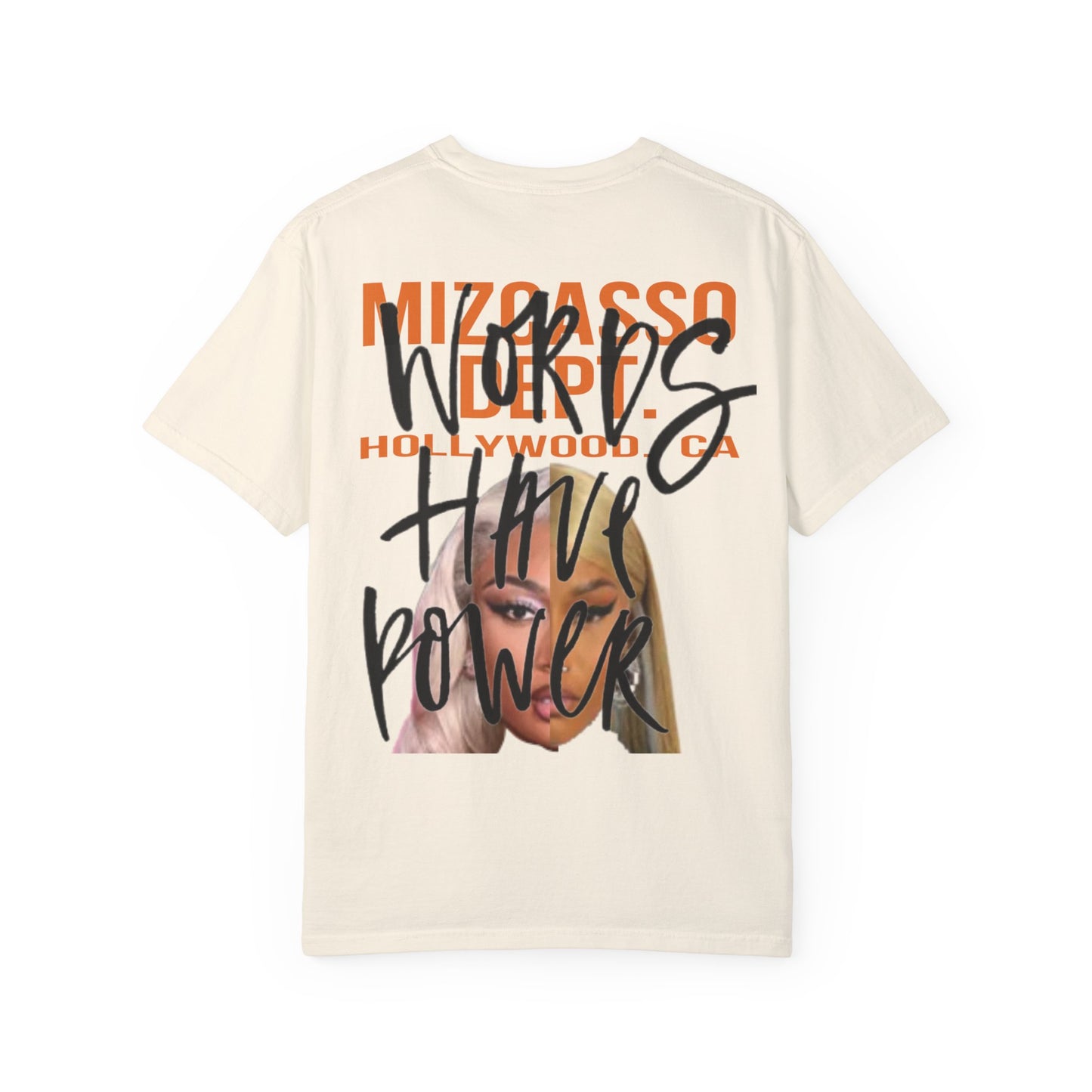 Words have power T-shirt