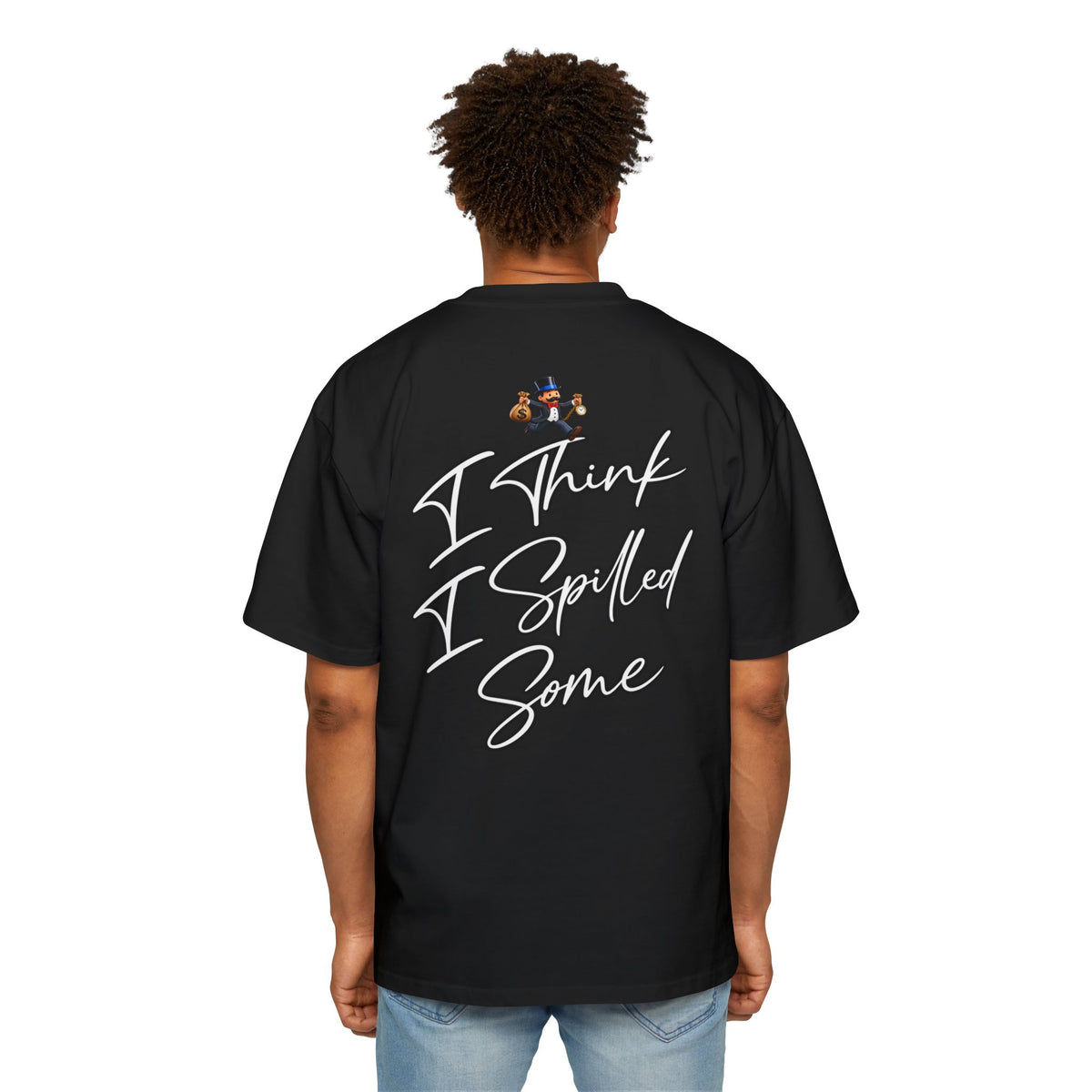 Oversized Tee - "Oops" Burning House Graphic with "I Think I Spilled Some" Back Text