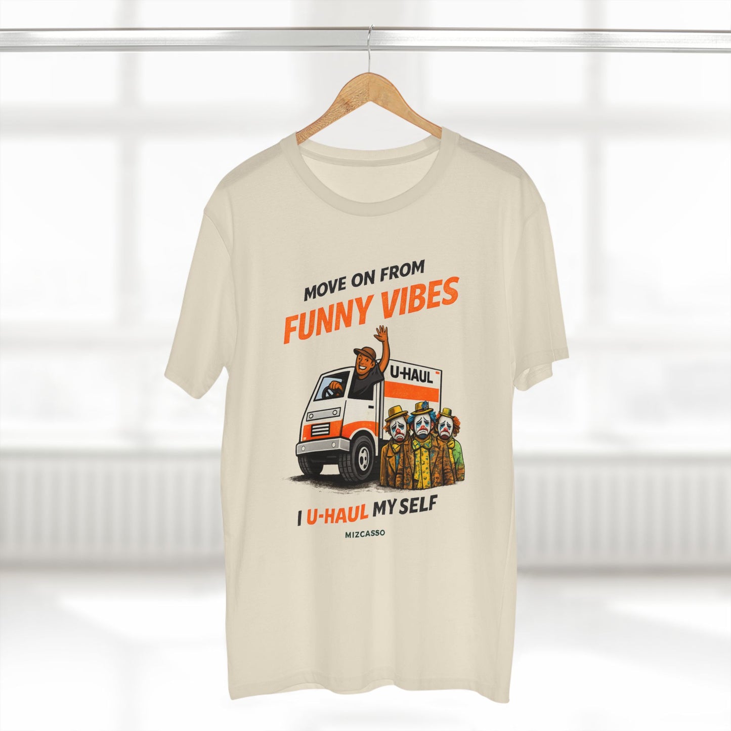 Funny Vibes U-Haul Tee — "Move On From Funny Vibes, I U-Haul My Self" Graphic T-Shirt