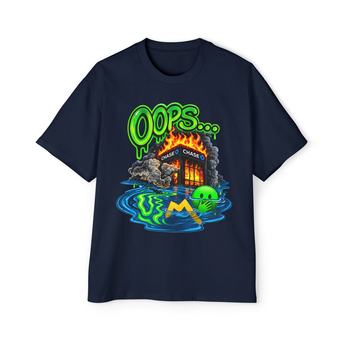Oversized Tee - "Oops" Burning House Graphic with "I Think I Spilled Some" Back Text