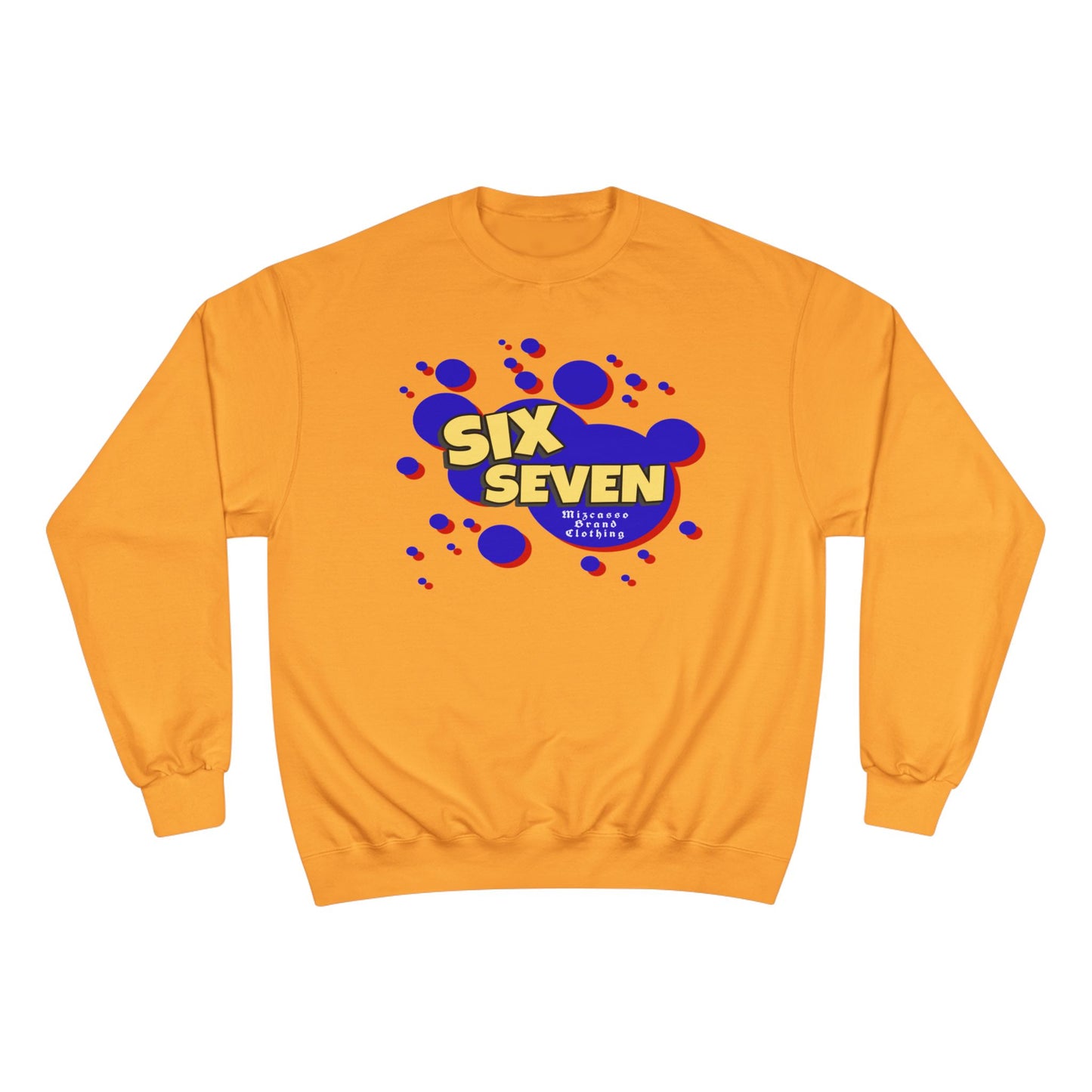 Six Seven Graphic Sweatshirt — Retro Bubble Logo Champion Crewneck