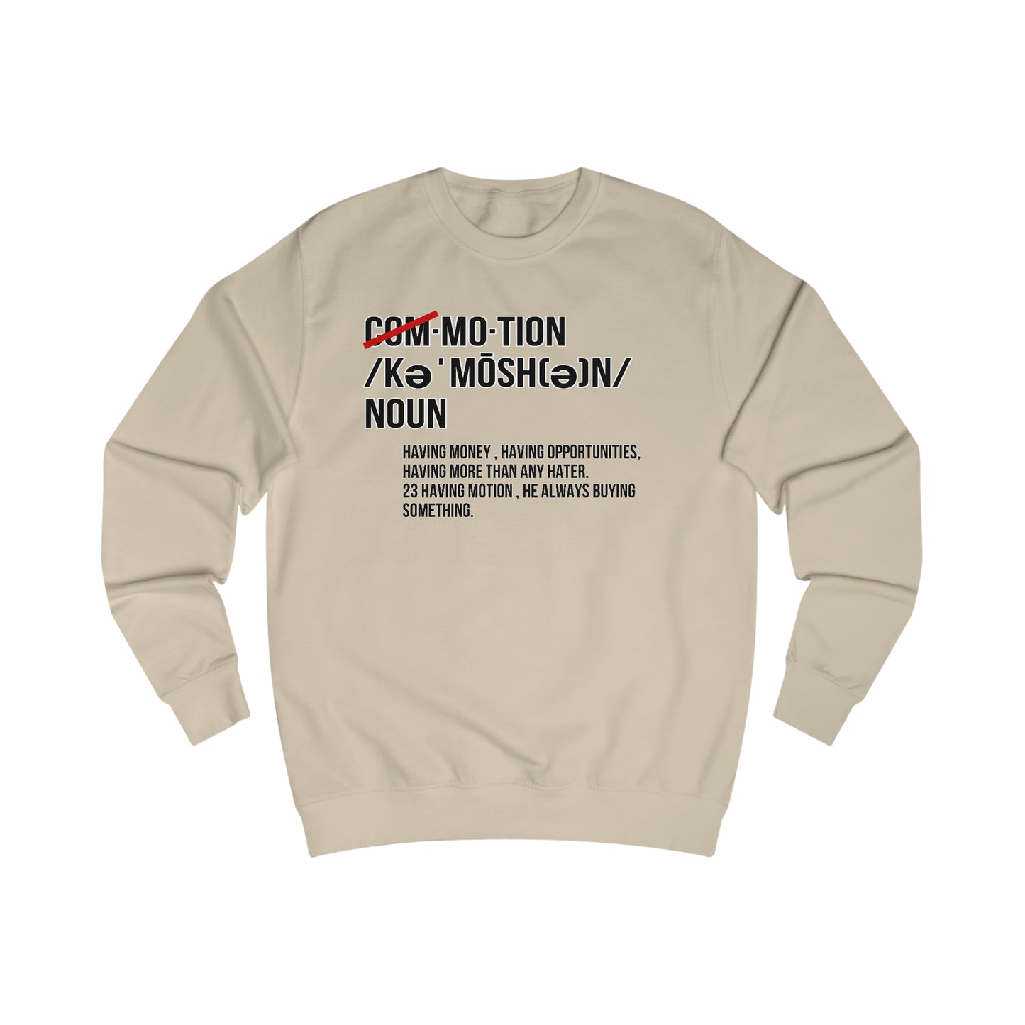 GOT MOTION Men's Sweatshirt