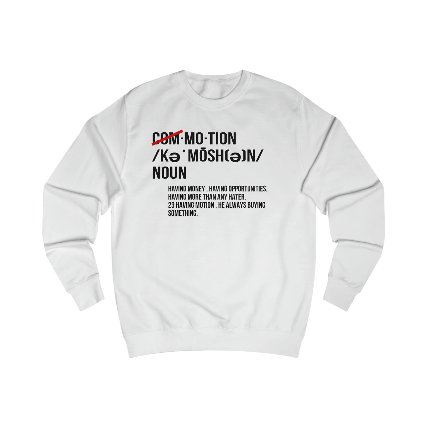 GOT MOTION Men's Sweatshirt