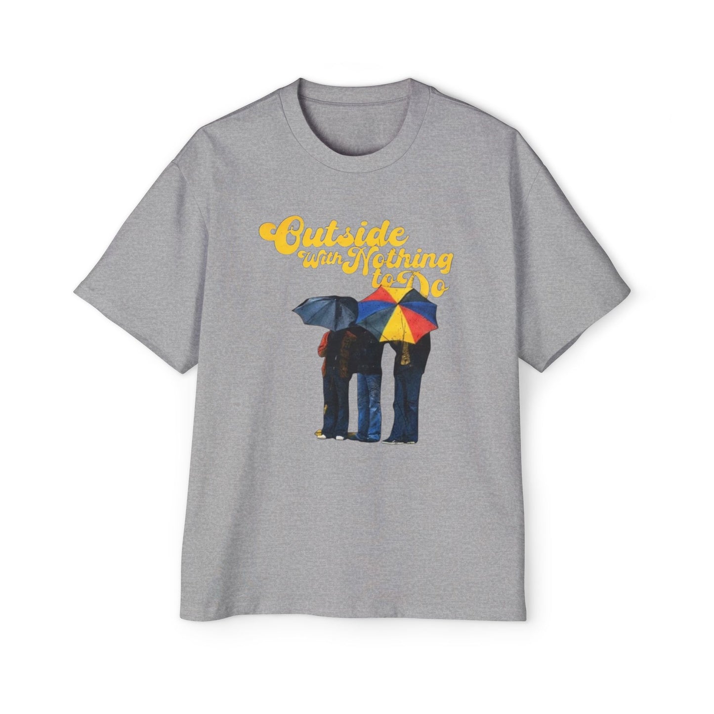Graphic Tee — "Outside Ain't Nothing To Do / Find Something To Do" Vintage Rain Umbrella Design