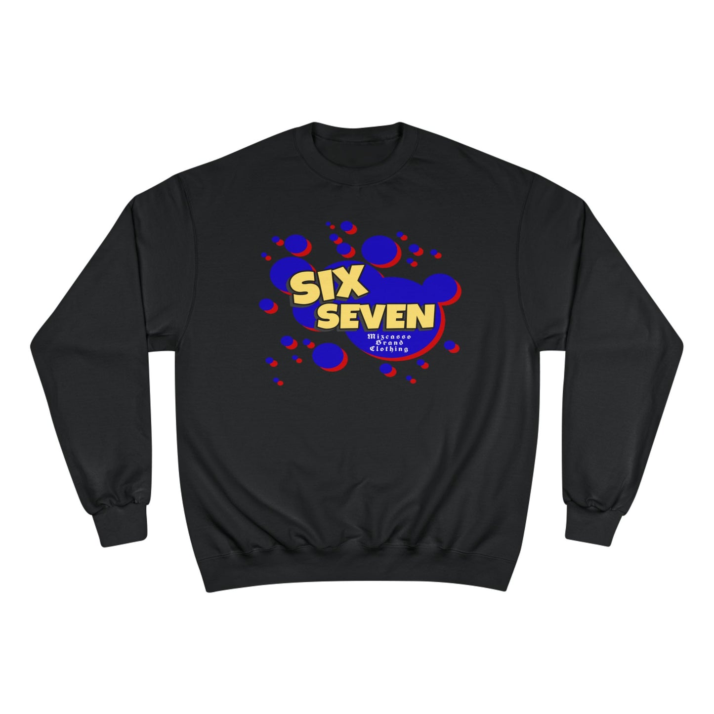 Six Seven Graphic Sweatshirt — Retro Bubble Logo Champion Crewneck