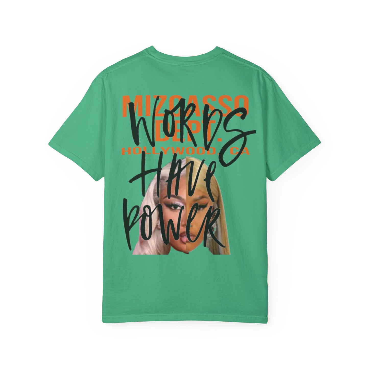 Words have power T-shirt